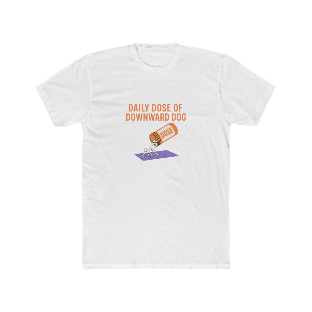 Daily Dose of Downward Dog Yoga T-Shirt