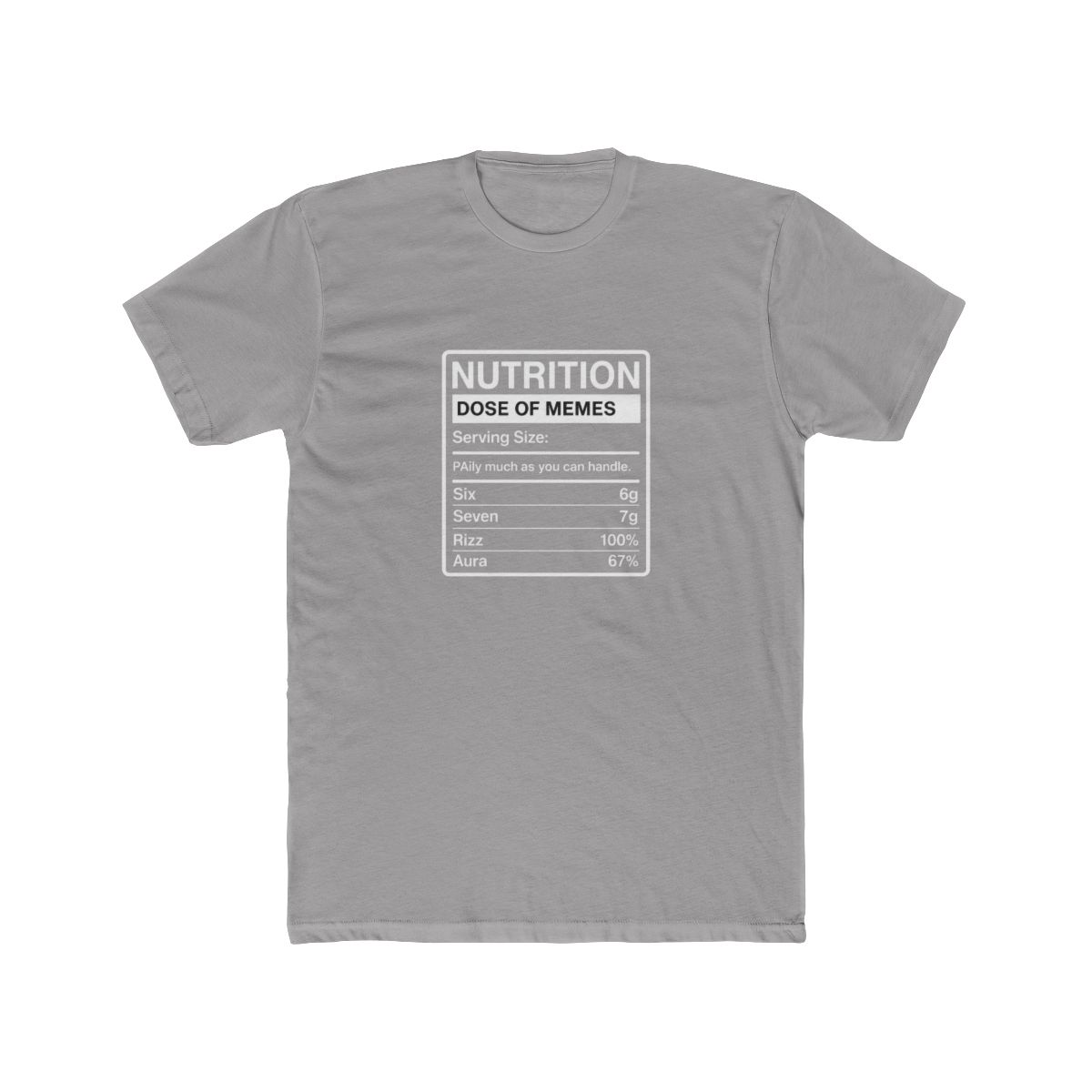 Dose Of s 67 Nutrition Facts T-Shirt