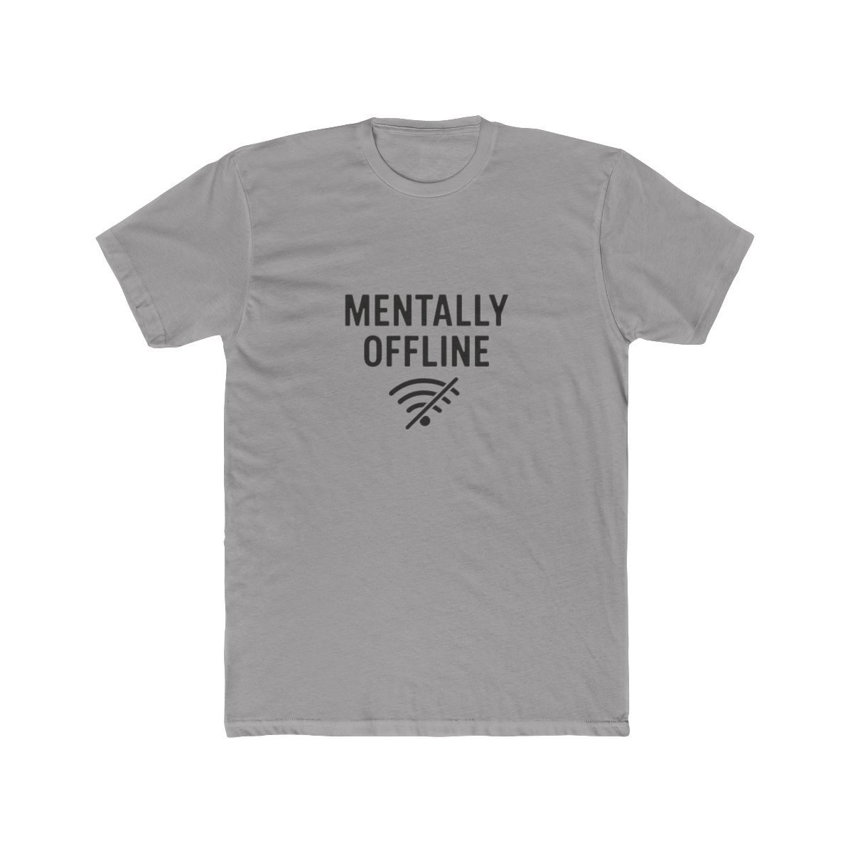 Mentally Offline Crossed WiFi T Shirt