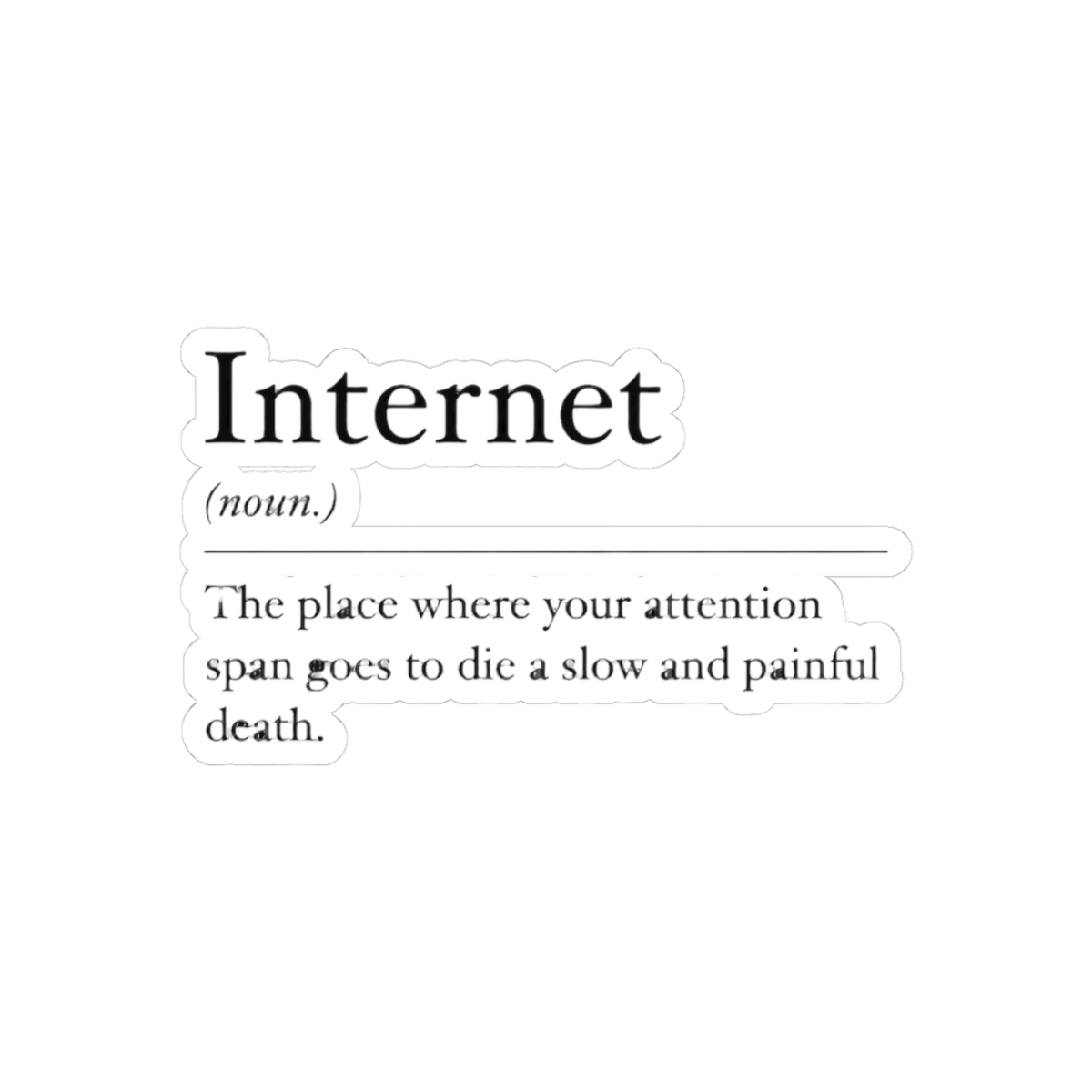 Internet Funny Dictionary Definition Sticker